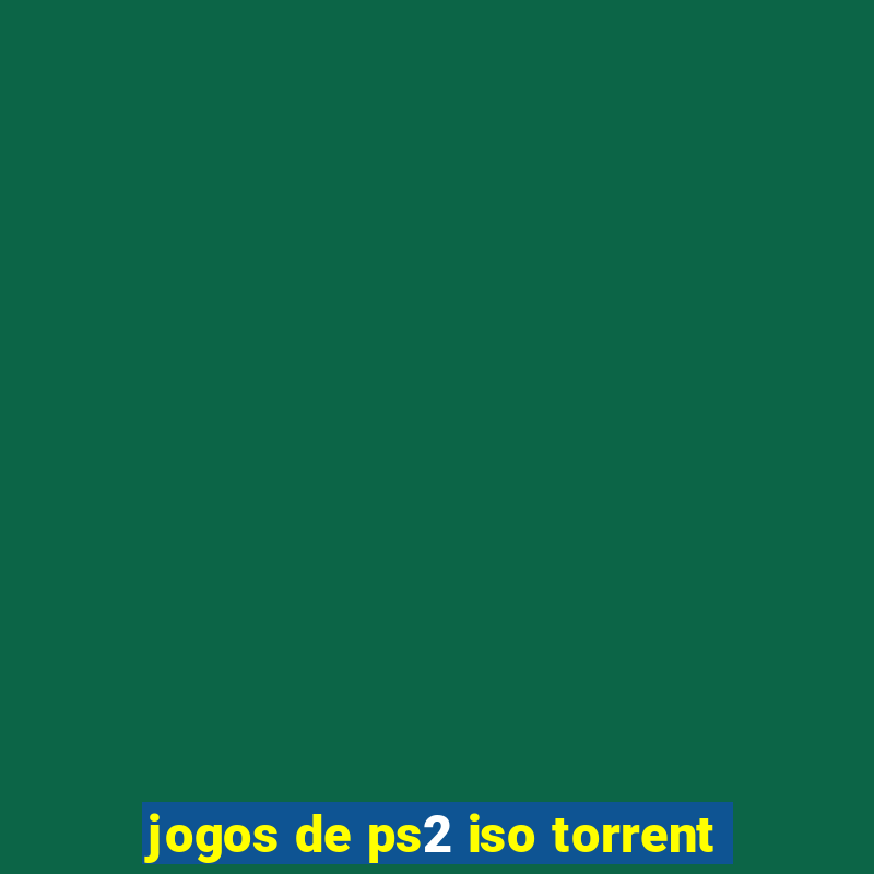 jogos de ps2 iso torrent